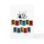 Bowling Gutter Balls Greeting Cards