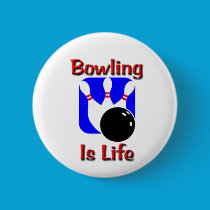 Bowling Is Life buttons