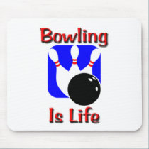Bowling Is Life mousepads