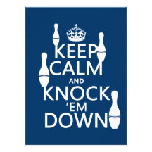 Bowling Keep Calm and Knock 'em Down - all colors Personalized Invitation