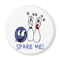 Bowling: Spare Me Magnet