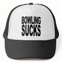 Bowling Sucks Trucker Hat