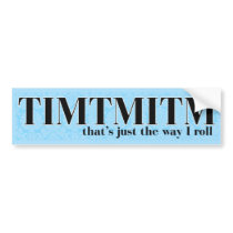 Box roll bumpersticker bumper sticker