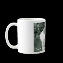Boxer ~ Don't make me repeat myself mugs