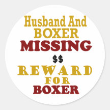 Boxer  & Husband Missing Reward For Boxer Stickers