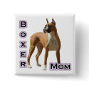 Boxer Mom 4 - Button by GreyWolfCreation Boxer Mom 4 - Button