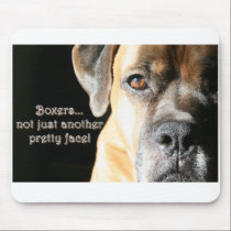 Boxer:  Not Just Another Pretty Face mousepads