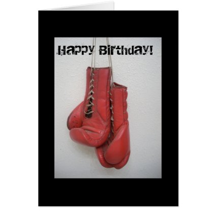 Boxing gloves Happy Birthday Card