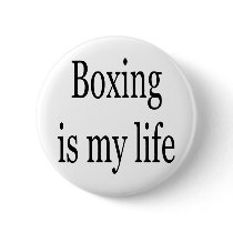 Boxing Is My Life buttons by Supernova23 Boxing Is My Life buttons