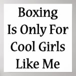 Boxing Is Only For Cool Girls Like Me Poster