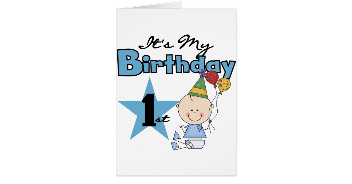 Boy It's My Birthday Tshirts and Gifts Card Zazzle