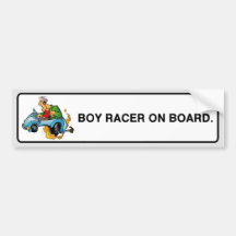 Boy Racer On Board Bumper Sticker