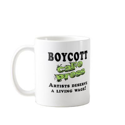 Boycott Cafepress Mugs by gretagrabbo