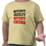 Boycott cruelty. Boycott circuses. Tshirt