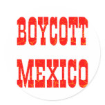 Boycott Mexico Round Sticker