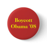 Boycott Obama '08 Pin