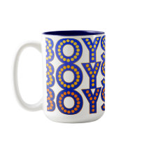 Boys Boys Boys mugs
