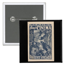 Boys Cinema 1938 - The Painted Stallion Button