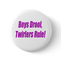 BOYS DROOL TWIRLERS RULE - PURPLE.psd Button