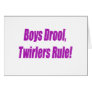 BOYS DROOL TWIRLERS RULE - PURPLE.psd Greeting Cards