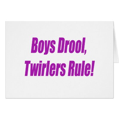 BOYS DROOL TWIRLERS RULE - PURPLE.psd Greeting Cards by itwirl