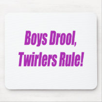 BOYS DROOL TWIRLERS RULE - PURPLE.psd Mouse Pad