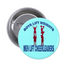 BOYS LIFT WEIGHTS MEN LIFT CHEERLEADERS PINS