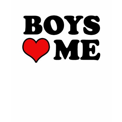 Boys love me T-shirt