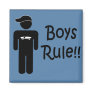 Boys Rule Refrigerator Magnet