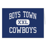 Boys Town - Cowboys - High - Boys Town Nebraska Card
