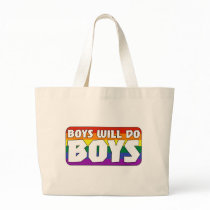 Boys Will Do Boys bags by WildeWear Boys Will Do Boys bags