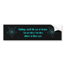 bp logo2, bp logo2, Nothings worth the eye of d... Bumper Stickers