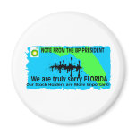 BP TO FLORIDA FRIDGE MAGNET