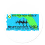 BP TO FLORIDA ROUND STICKERS