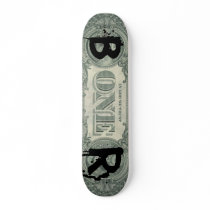 BR dollar skateboard