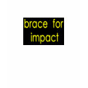 Brace For Impact t-shirts