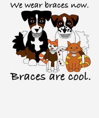 Braces are cool tshirts