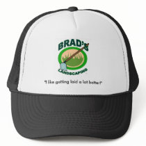 Brad's Landscaping hats by extractmovie Brad's Landscaping hats