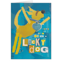 Brady Bo Says... Your Are A Lucky Dog Card