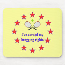Bragging Rights Tennis Mousepad