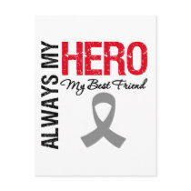 Brain Cancer Always My Hero My Best Friend Post Card