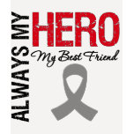 Brain Cancer Always My Hero My Best Friend T-shirt