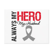 Brain Cancer Always My Hero My Husband Postcards