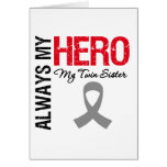 Brain Cancer Always My Hero My Twin Sister Greeting Card