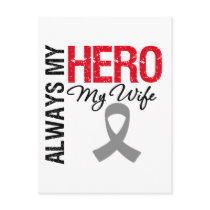 Brain Cancer Always My Hero My Wife Post Card