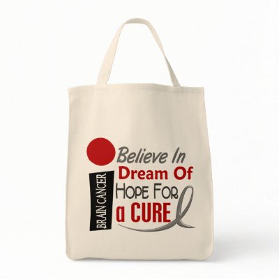 Brain Cancer BELIEVE DREAM HOPE tote bags