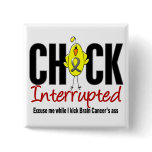 Brain Cancer Chick Interrupted