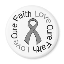Brain Cancer Faith Love Cure magnets by shopforawareness Brain Cancer Faith Love Cure magnets