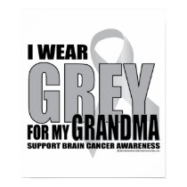 Brain Cancer Grey for Grandma posters