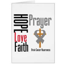 Brain Cancer Hope Love Faith Prayer Cross Greeting Card